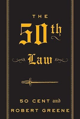 The 50th Law By 50 Cent & Robert Greene